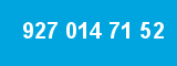 927 014 71 52